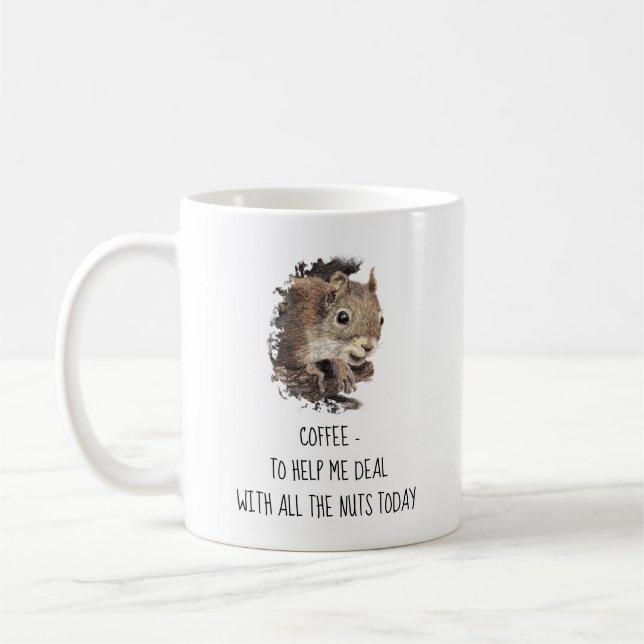 Mug Le café m'aide à traiter avec tous les écureuils n (Gauche)