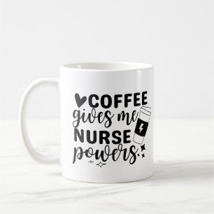 Mug Le Café Me Donne Des Pouvoirs D'Infirmière