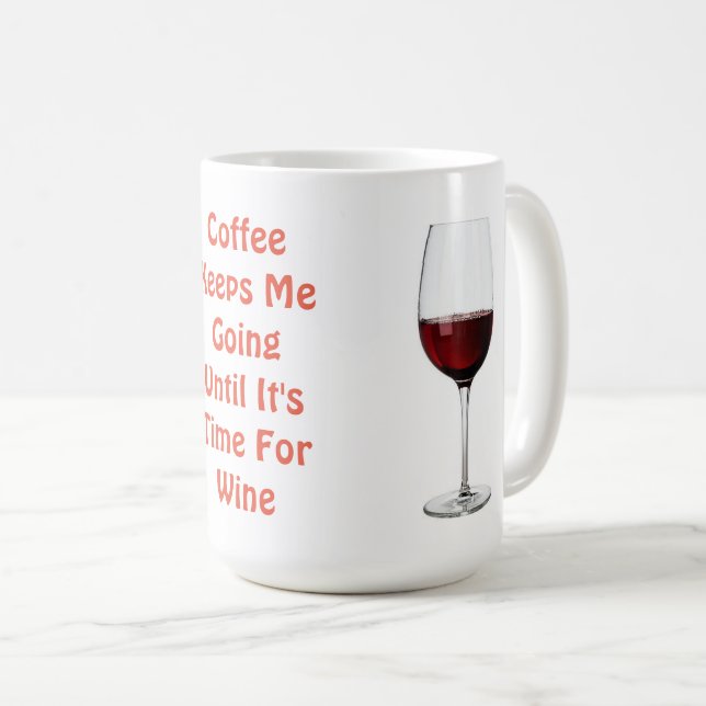 Mug Le café me maintient jusqu'à ce qu'il soit temps (Devant droit)