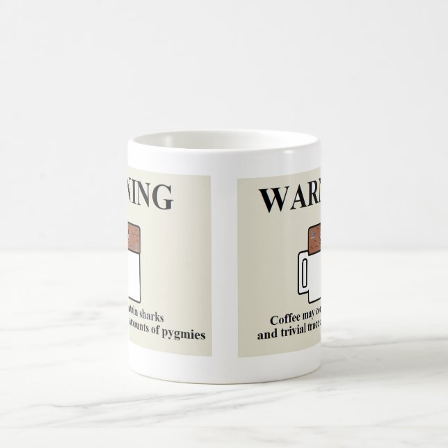 Mug Le café peut contenir des requins et des pygmées (Centre)