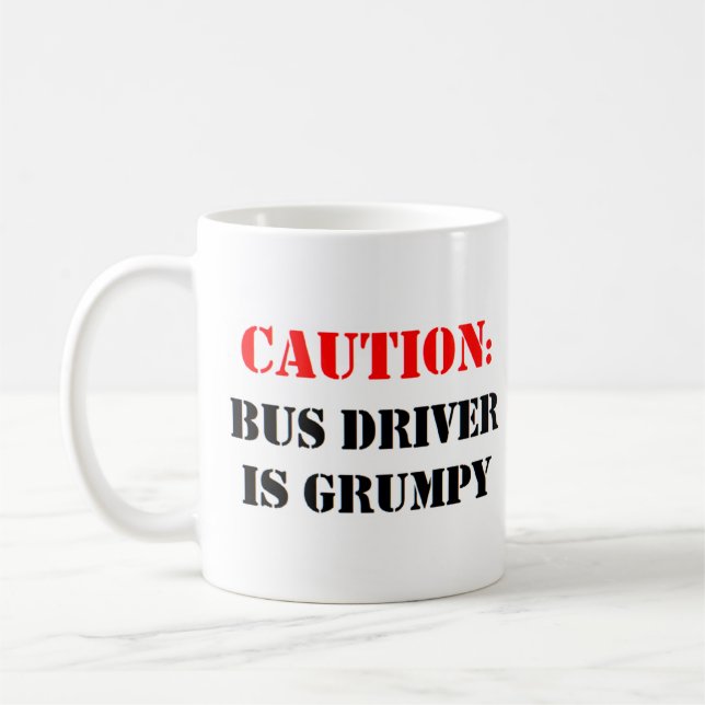 Mug le chauffeur de bus est grincheux (Gauche)