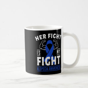 Mug Le combat est mon combat Alopecia sensibilisation 