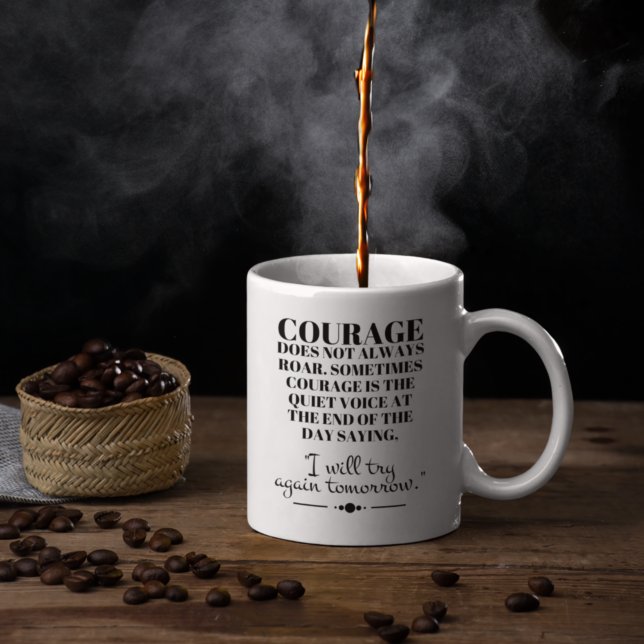 Mug Le Courage N'Est Pas Toujours Roar (Créateur téléchargé)