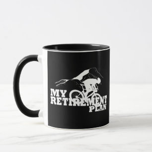 Mug Le cyclisme est mon plan de retraite