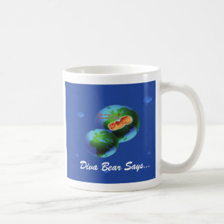 Mug le divabearglobe, l'ours de diva indique…, la vie