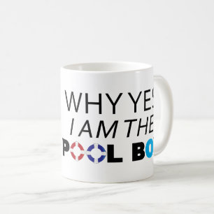 Mug Le Garçon De La Piscine Pourquoi Oui Je Suis Drô