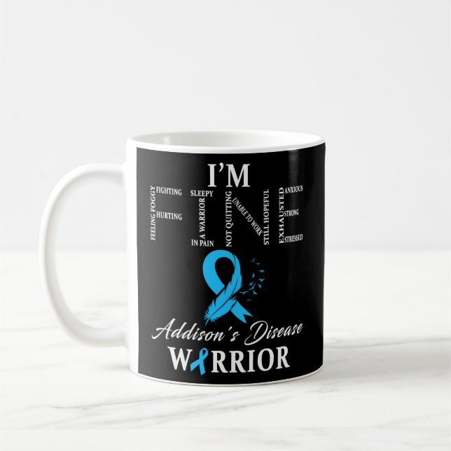 Mug Le Guerrier De La Maladie D'Addison Je Vais Bien (Gauche)