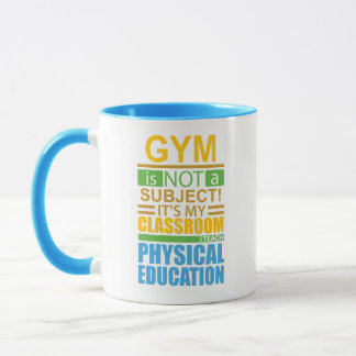 Mug Le gymnase n'est pas un sujet
