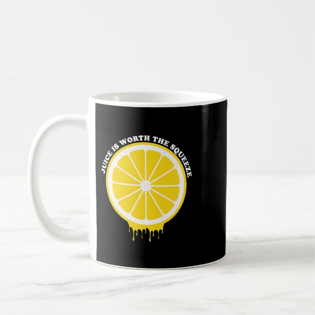 Mug Le jus vaut le citron pressé (Gauche)