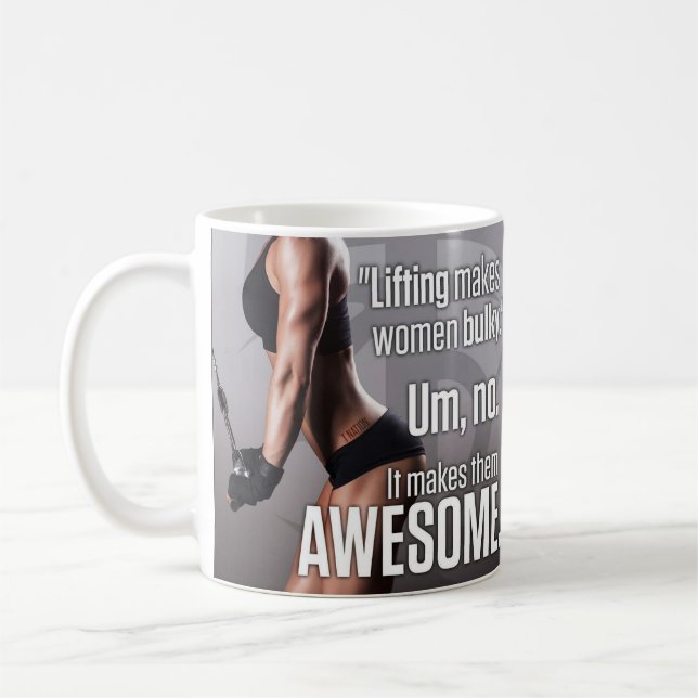 Mug Le Lifting Rend Les Femmes Fantastiques - Motivati (Gauche)