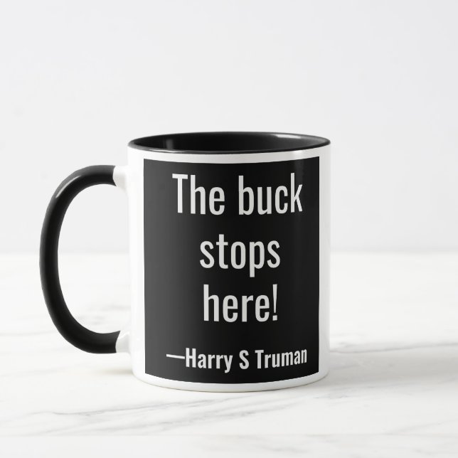 Mug Le mâle s'arrête ici ! Harry S Truman (Gauche)