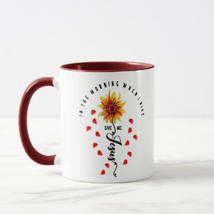 Mug Le Matin, Quand Je Me Lève, Donne-Moi Jesus Sunfl