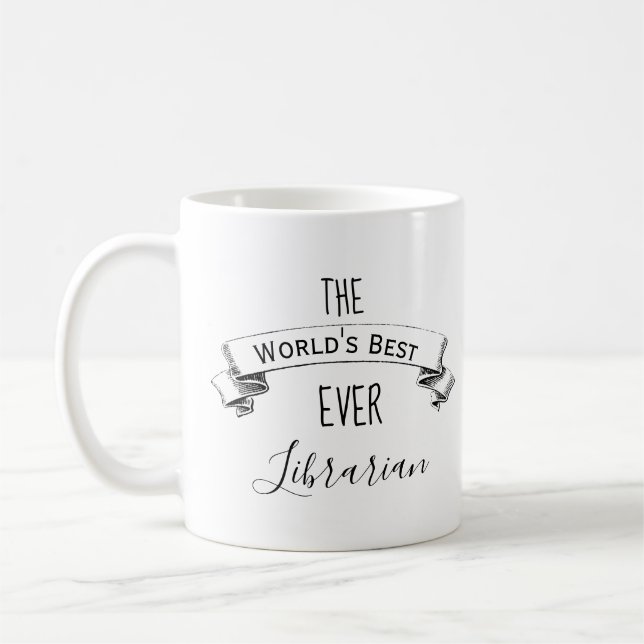 Mug Le meilleur bibliothécaire du monde jamais personn (Gauche)