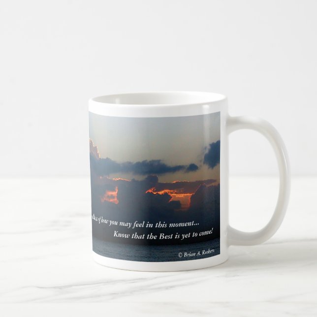 Mug Le meilleur est de venir encore ! (Droite)