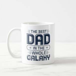 Mug Le Meilleur Papa De Toute La Galaxie