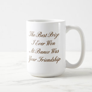 Mug le meilleur prix que j'ai jamais gagné chez Bunco