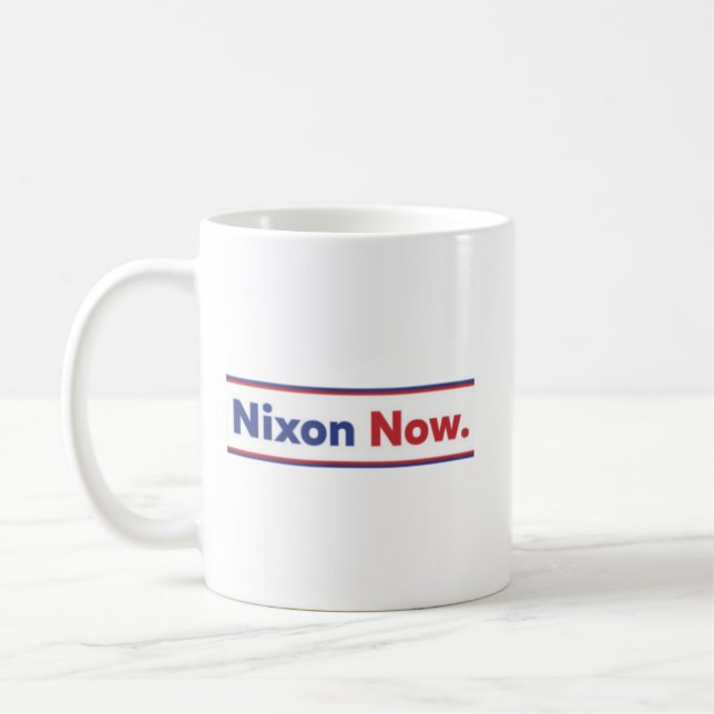 Mug Le Nixon Now (Bumper sticker comme vu sur Kurt Cob (Gauche)