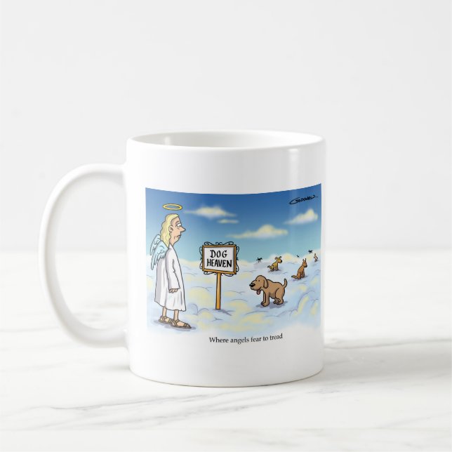 Mug Le paradis des chiens - Où les anges craignent de  (Gauche)