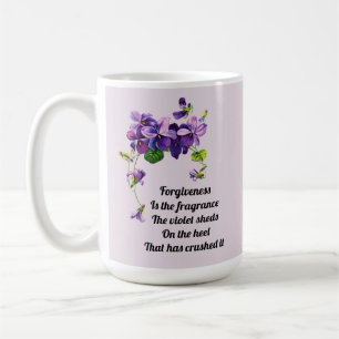 Mug Le pardon est le parfum que la violette répand