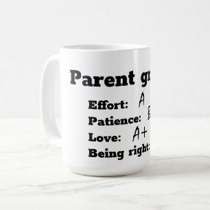 Mug Le parent note sur l'effort, la patience, l'amour