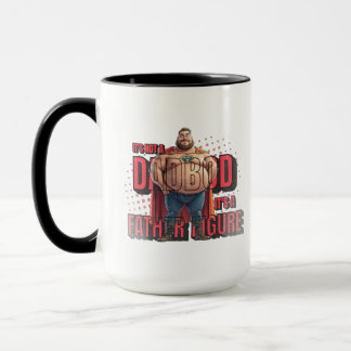 Mug Le Père Epic Figure : Au-delà du papa Bod!