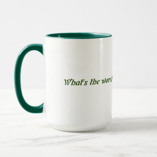 Mug Le pire