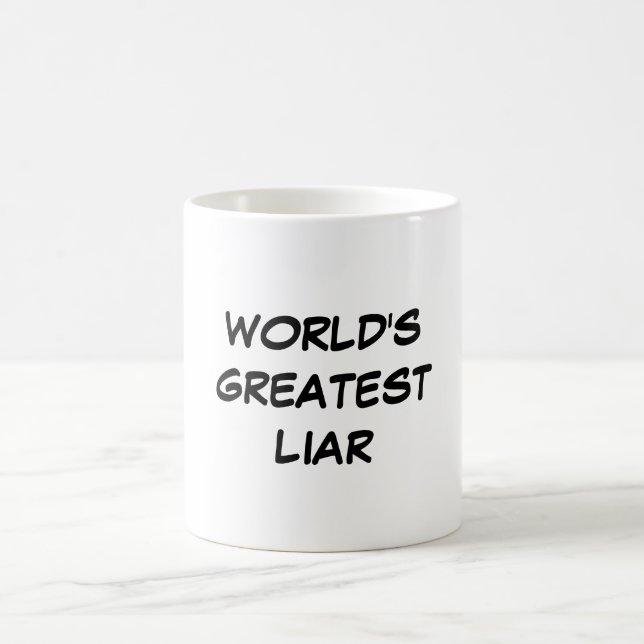 Mug "Le plus grand menteur du monde" (Centre)