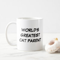 Mug "Le plus grand parent de chats du monde"
