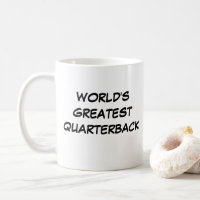 Mug "Le plus grand quart-arrière du monde"