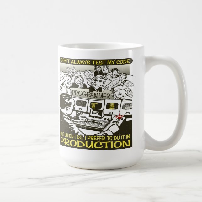 Mug Le programmeur I n'examinent pas toujours mon code (Droite)