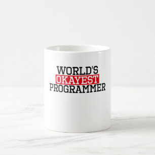 Mug le programmeur okayest du monde, #programmer