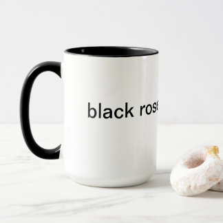 Mug le rose noir est moi-même