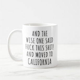 Mug Le Sage Dit Que La Californie Est Drôle