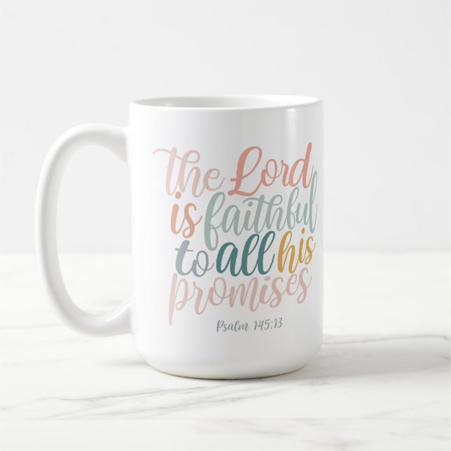 Mug Le Seigneur est fidèle Écriture chrétienne Psaumes (Gauche)