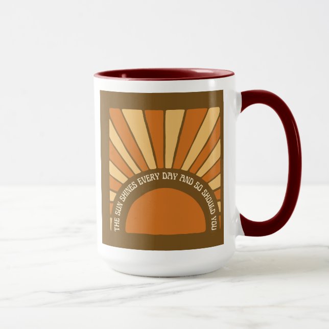 Mug Le Soleil Brille Tous Les Jours Et Si Vous Le Deve (Droite)