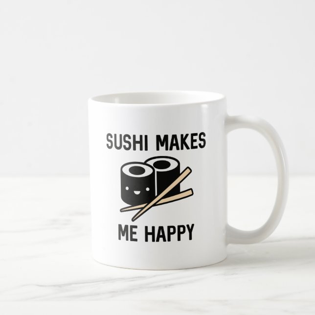 Mug Le Sushi Me Rend Heureux (Droite)