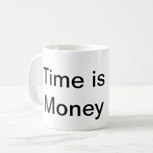 Mug Le temps, c'est l'argent qui bat