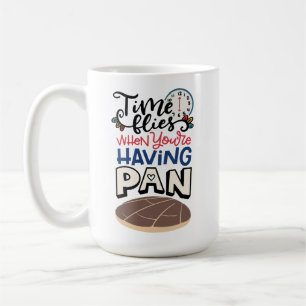 Mug Le temps vole quand tu as la Pan, le Spanglish