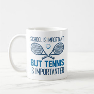 Mug Le Tennis Est Important