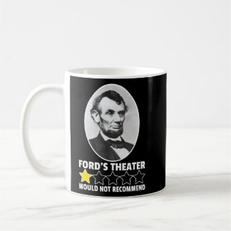 Mug Le Théâtre Ford ne recommanderait pas Lincoln 1 ét