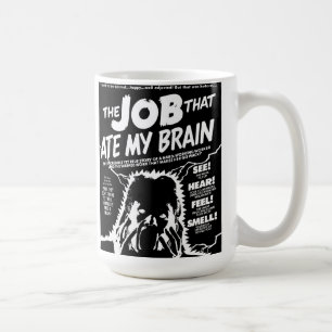Mug le travail qui a mangé mon cerveau