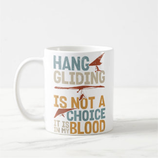 Mug Le Vol Libre N'Est Pas Un Choix Il Est Dans Mon Sa
