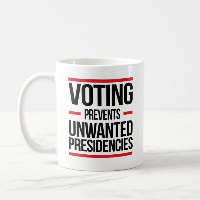 Mug Le Vote Empêche Les Présidences Indésirées (Gauche)