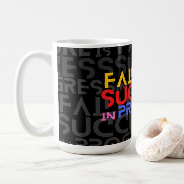 Mug L'Échec Est Le Succès En Cours Citation Motivation (Avec donut)
