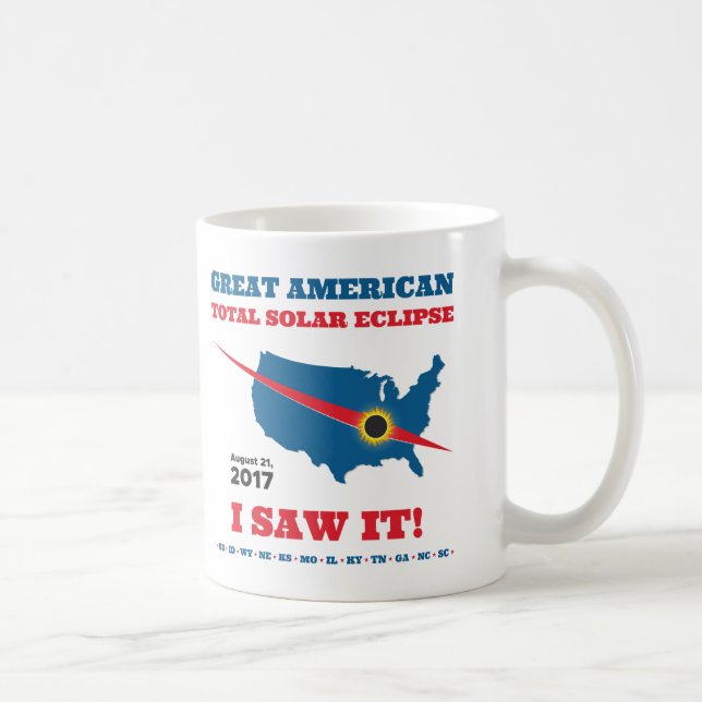 Mug L'éclipse solaire totale - 2017 - je l'ai vue ! (Droite)