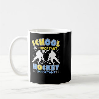 Mug L'École De Hockey Sur Glace Est Importante, Mais L