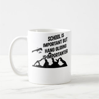Mug L'école est importante mais le vol en deltaplane e