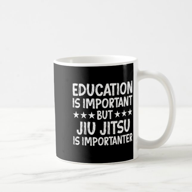 Mug L'éducation est importante mais le jiu jitsu l'est (Droite)
