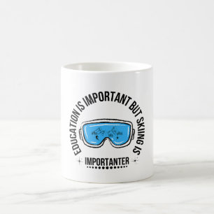 Mug L'Éducation Est Importante, Mais Le Ski Est Import