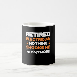 Mug L'électricien de retraite rien choque désormais